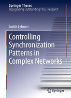 Controlling Synchronization Patterns In Complex Networks