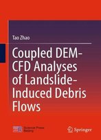 Coupled Dem-Cfd Analyses Of Landslide-Induced Debris Flows