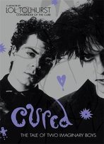 Cured: The Tale Of Two Imaginary Boys