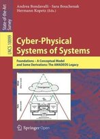 Cyber-Physical Systems Of Systems: Foundations - A Conceptual Model And Some Derivations: The Amadeos Legacy