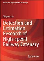 Detection And Estimation Research Of High-Speed Railway Catenary