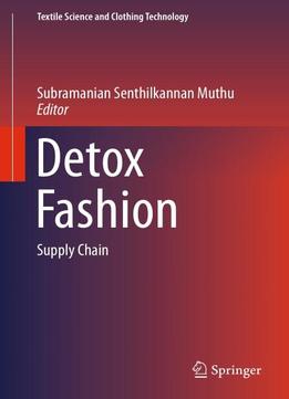Detox Fashion: Supply Chain