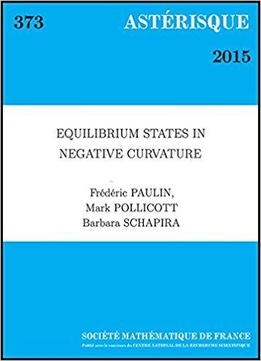 Equilibrium States In Negative Curvature