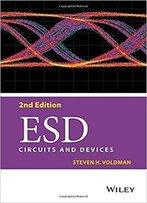 Esd: Circuits And Devices, 2nd Edition