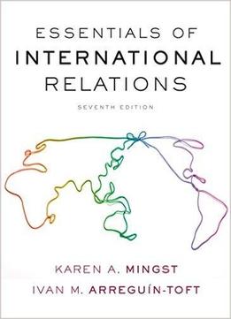 Essentials Of International Relations (seventh Edition)