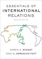 Essentials Of International Relations (Seventh Edition)