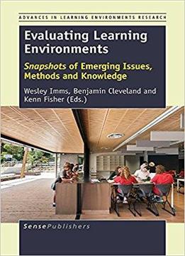 Evaluating Learning Environments