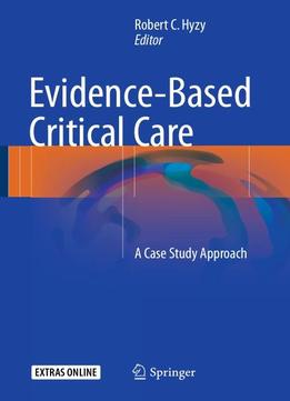 Evidence-based Critical Care: A Case Study Approach
