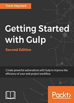 Getting Started With Gulp - Second Edition