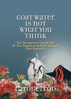 Goat Water Is Not What You Think