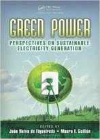 Green Power: Perspectives On Sustainable Electricity Generation