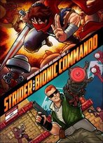 Hardcore Gaming 101 Digest Vol. 1: Strider And Bionic Commando