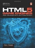 Html5 Game Engines: App Development And Distribution