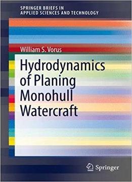 Hydrodynamics Of Planing Monohull Watercraft