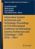 Information Systems Architecture And Technology: Proceedings Of 37th International Conference, Part I