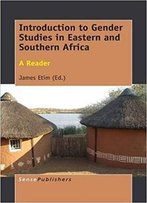 Introduction To Gender Studies In Eastern And Southern Africa