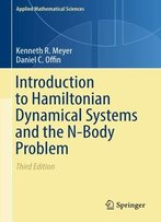 Introduction To Hamiltonian Dynamical Systems And The N-Body Problem, 3rd Edition