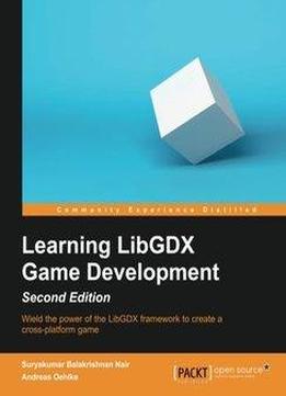 Learning Libgdx Game Development (2nd Edition)