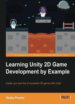 Learning Unity 2d Game Development