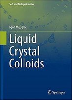 Liquid Crystal Colloids