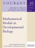Mathematical Models In Developmental Biology