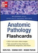 Mcgraw-Hill Specialty Board Review Anatomic Pathology Flashcards