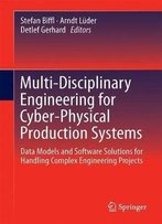 Multi-Disciplinary Engineering For Cyber-Physical Production Systems