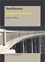 Nextgeners: Pedagogical Considerations