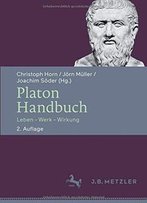 Platon-Handbuch: Leben – Werk – Wirkung