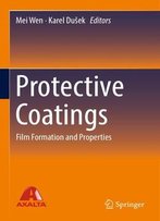 Protective Coatings: Film Formation And Properties