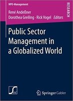 Public Sector Management In A Globalized World
