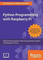 Python Programming With Raspberry Pi Zero