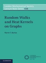 Random Walks And Heat Kernels On Graphs