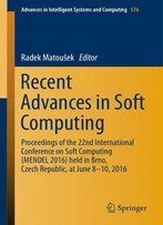 Recent Advances In Soft Computing
