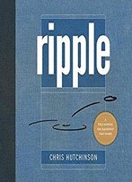 Ripple: A Field Manual For Leadership That Works [Audiobook]