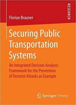 Securing Public Transportation Systems