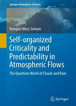 Self-organized Criticality And Predictability In Atmospheric Flows