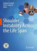 Shoulder Instability Across The Life Span