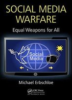Social Media Warfare: Equal Weapons For All