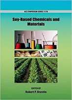 Soy Based Chemicals And Materials