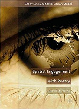 Spatial Engagement With Poetry