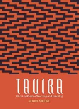 Tauira: Maori Methods Of Learning And Teaching