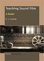 Teaching Sound Film: A Reader