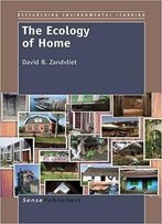 The Ecology Of Home