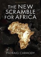 The New Scramble For Africa, 2nd Edition