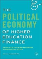 The Political Economy Of Higher Education Finance