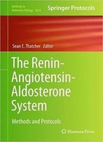 The Renin-Angiotensin-Aldosterone System: Methods And Protocols