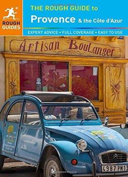 The Rough Guide To Provence & Cote D'azur