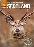 The Rough Guide To Scotland, 11th Edition