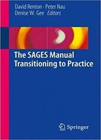The Sages Manual Transitioning To Practice